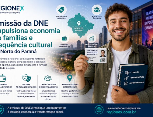 Emissão da DNE impulsiona economia de famílias e frequência cultural no Norte do Paraná